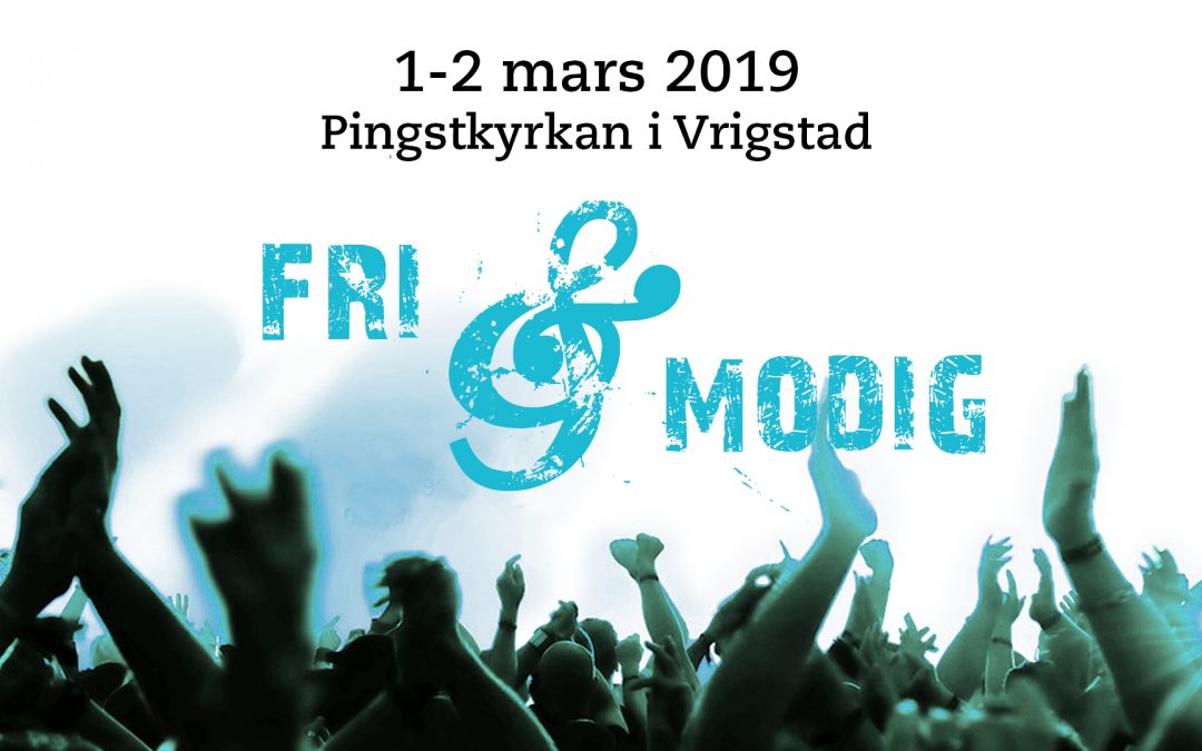 Fri & modig 2019
