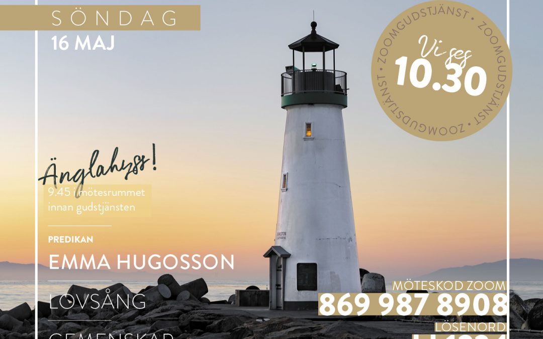 Gudstjänst – via Zoom – 16 maj