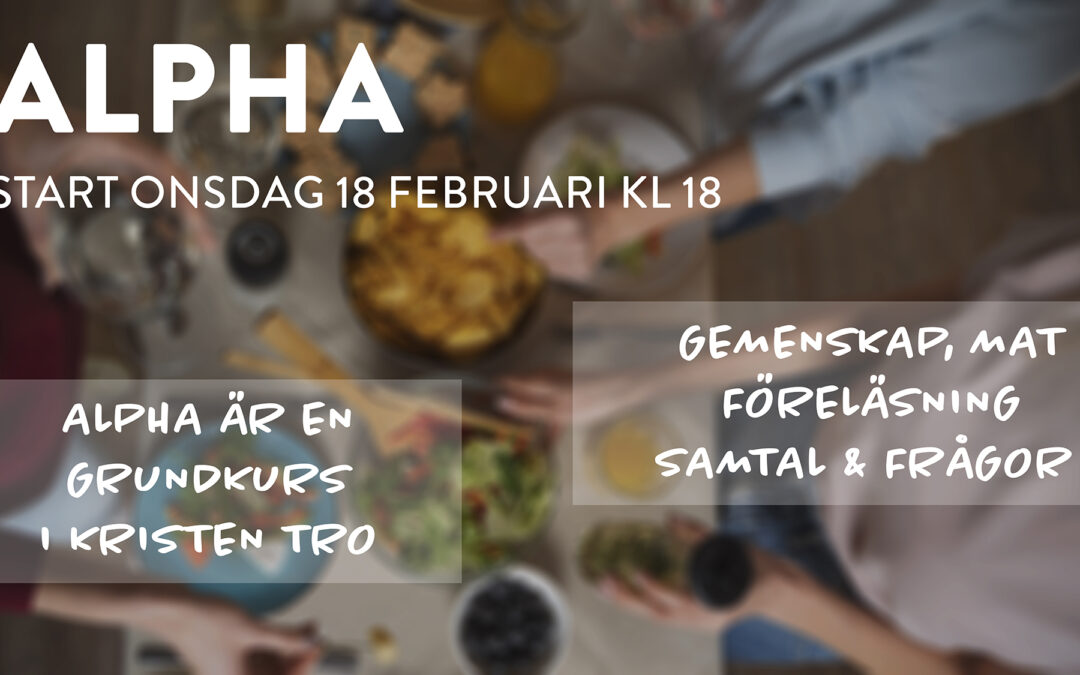 Dags för Alpha!